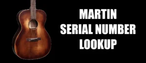 Check Your Martin Serial Number